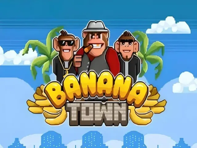 Banana Town