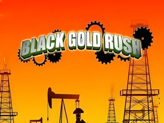 Black Gold Rush