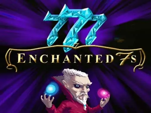 Enchanted 7s