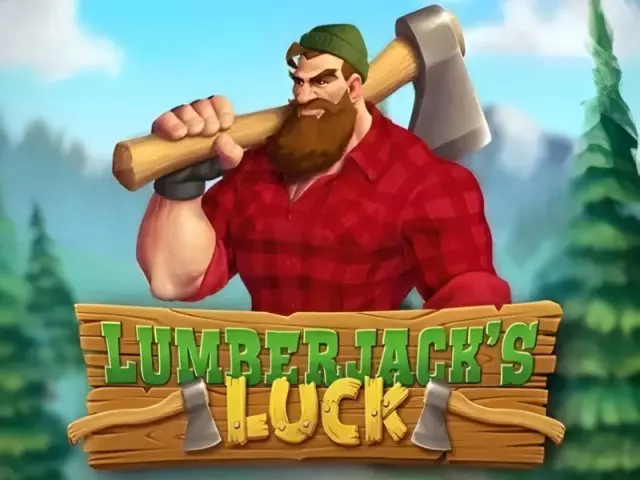 Lumberjack's Luck