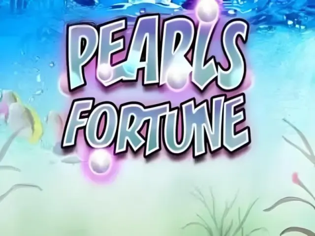 Pearl's Fortune