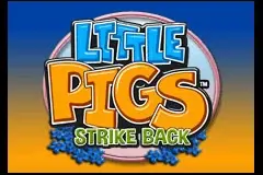 Little Pigs Strike Back