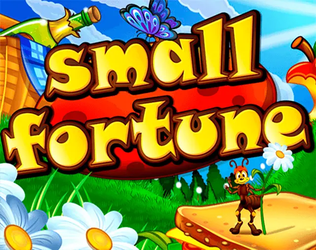 Small Fortune